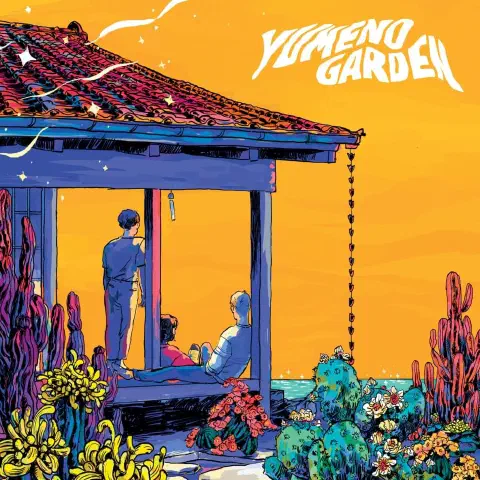 A square album cover for Yumeno Garden by Last Dinosaurs. The album cover is a cartoon style drawing of three people under a shelter looking out over a golden sky. In the foreground, colourful plants cover rocky ground.